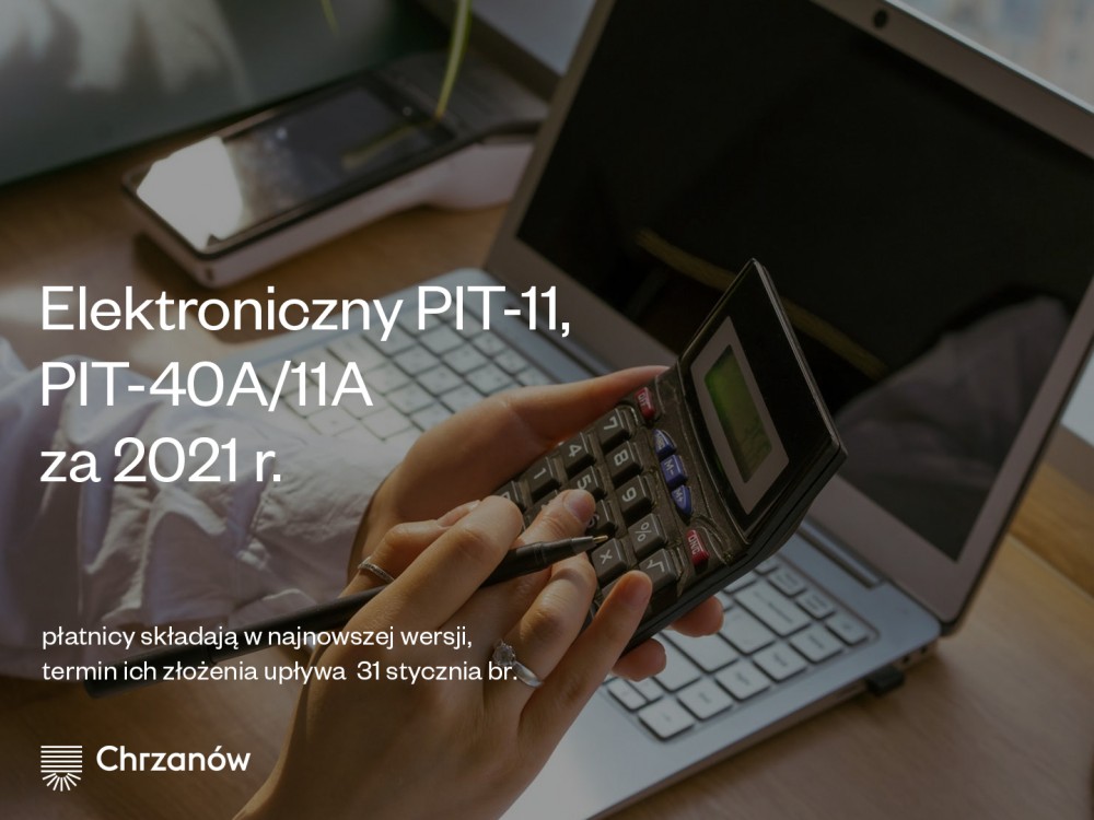 ELEKTRONICZNY PIT-11, PIT-40A/11A ZA 2021 ROK