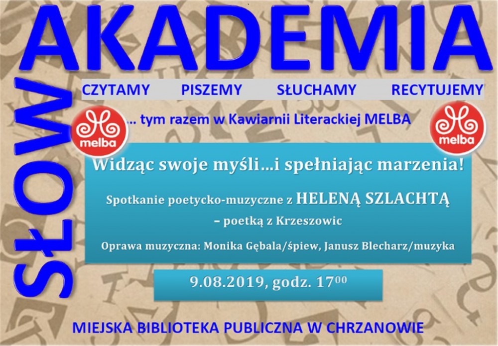 AKADEMIA SŁOWA TYM RAZEM GOŚCI W KAWIARNI LITERACKIEJ MELBA