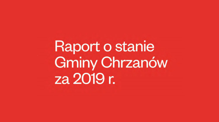 DEBATA NAD RAPORTEM O STANIE GMINY CHRZANÓW ZA 2019 R.