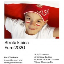 EURO 2020 - PIERWSZY MECZ BIAŁO-CZERWONYCH W STREFIE KIBICA